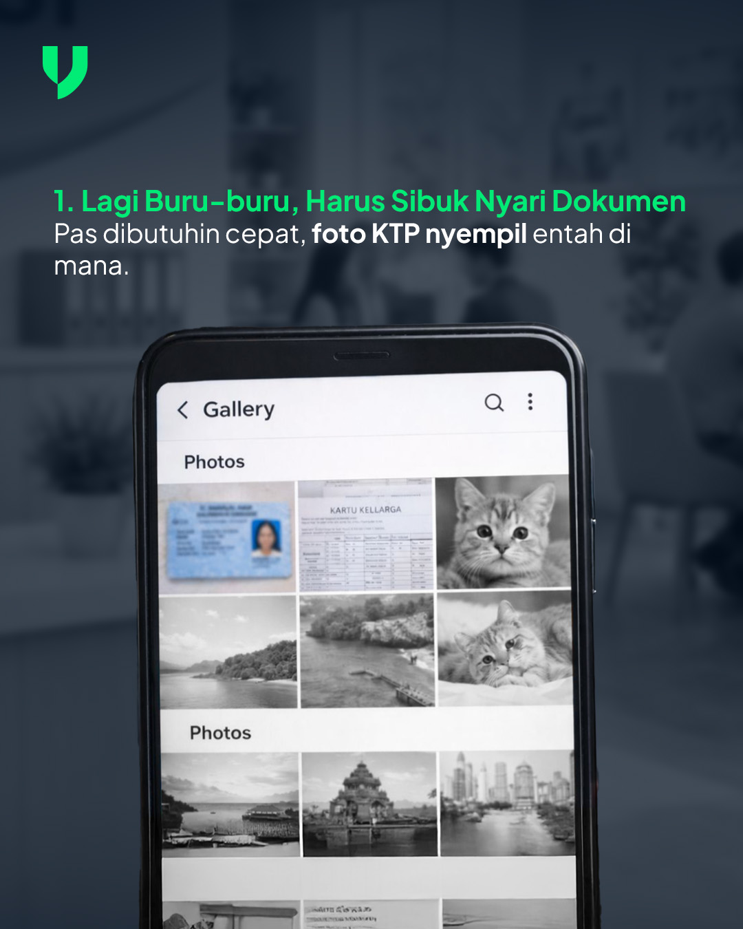 [IGF Growth] DocsVault - Galeri HP Bukan Tempat Dokumen Penting #2