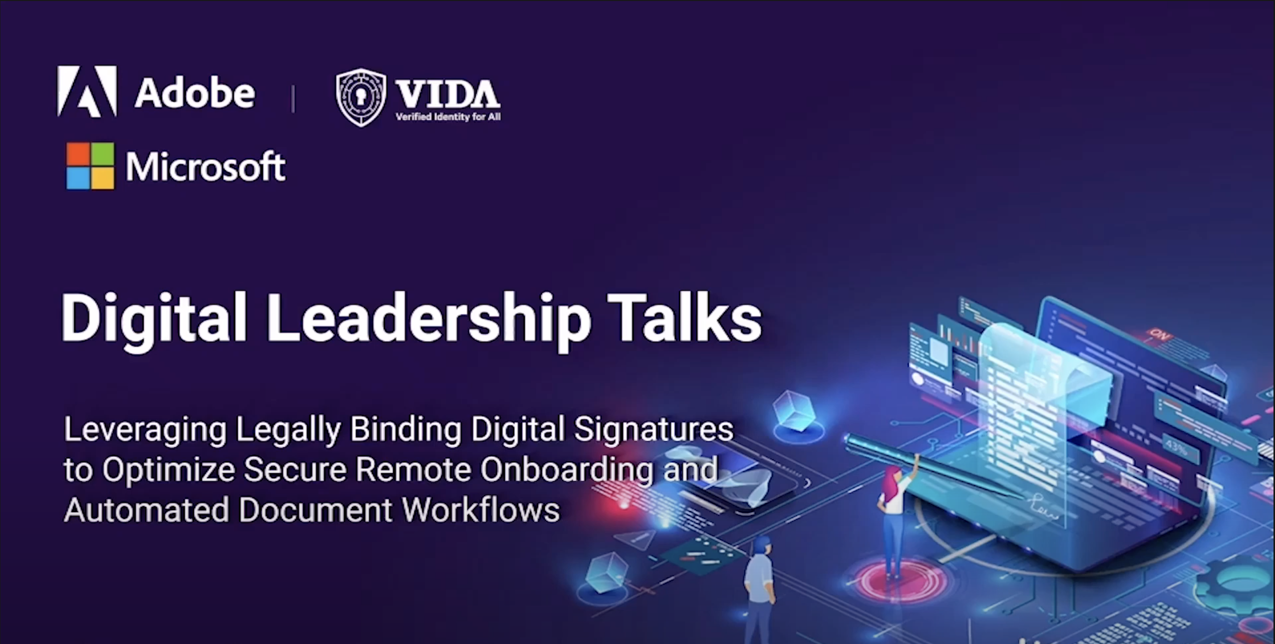 VIDA Partners with Adobe & Microsoft to secure digital identities.